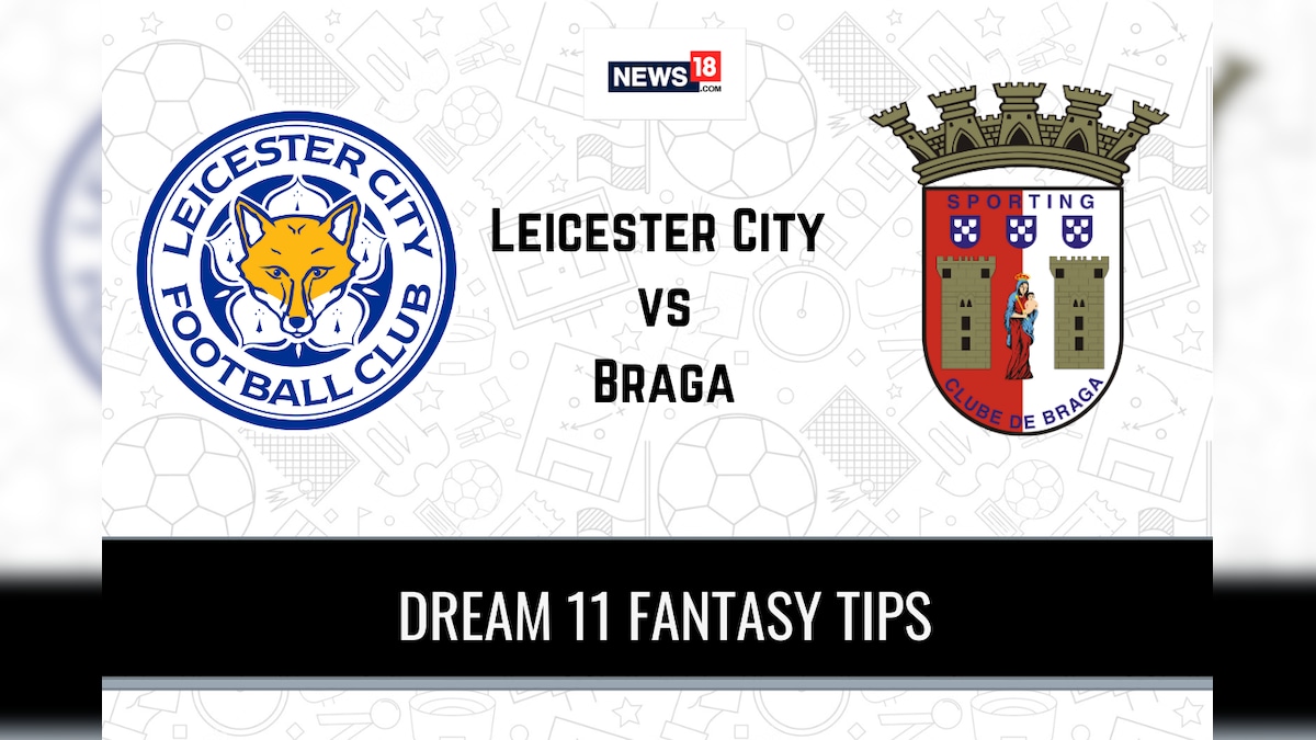 LEI vs BRG Dream11 Team Prediction UEFA Europa League 2020-21 Group E match, Leicester City vs SC Braga – Playing XI, Football