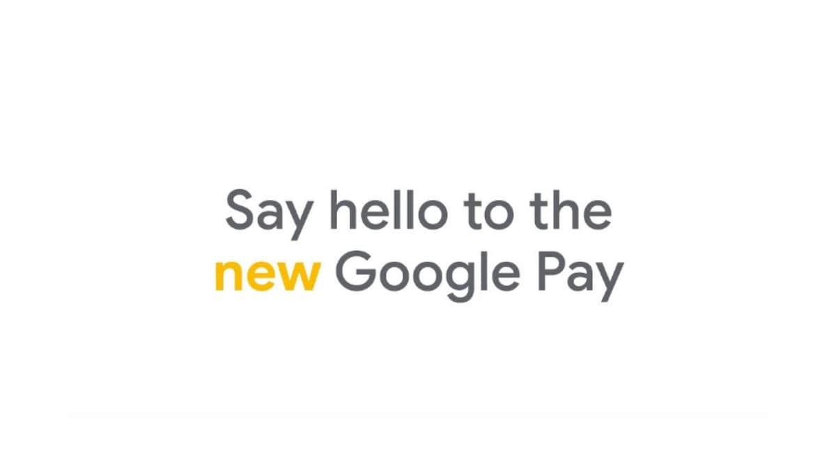 Google to Launch An All New Google Pay App for iOS, Android in the US Tomorrow