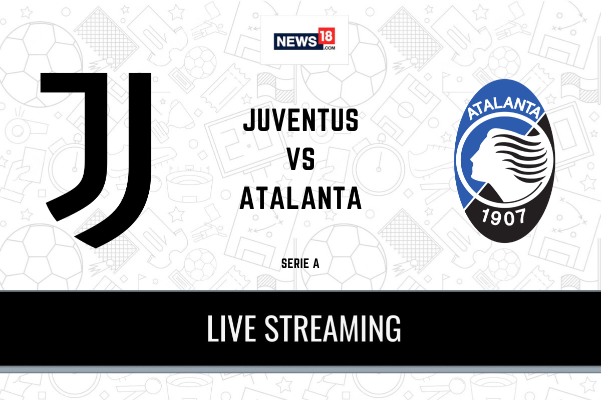 Serie A 2020-21 Juventus vs Atalanta LIVE Streaming: When and Where to