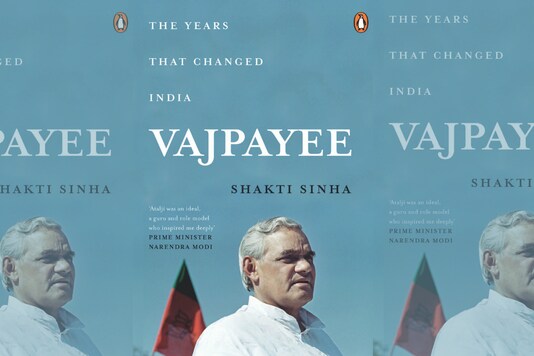 Vajpayee: The Years that Changed India.