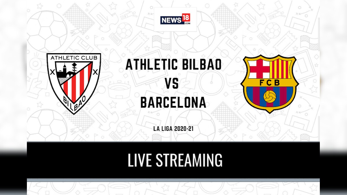 La Liga 202021 Athletic Bilbao vs Barcelona LIVE Streaming When and