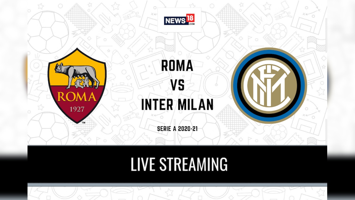 Serie A 2020-21 Roma vs Inter Milan LIVE Streaming: When and Where to Watch Online, TV Telecast, Team News