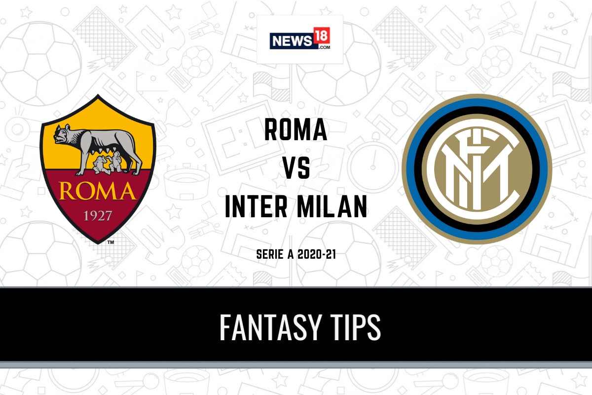 ROM vs INT Dream11 Team Serie A 2020-21 Roma vs Inter Milan Playing XI, Football Fantasy Tips