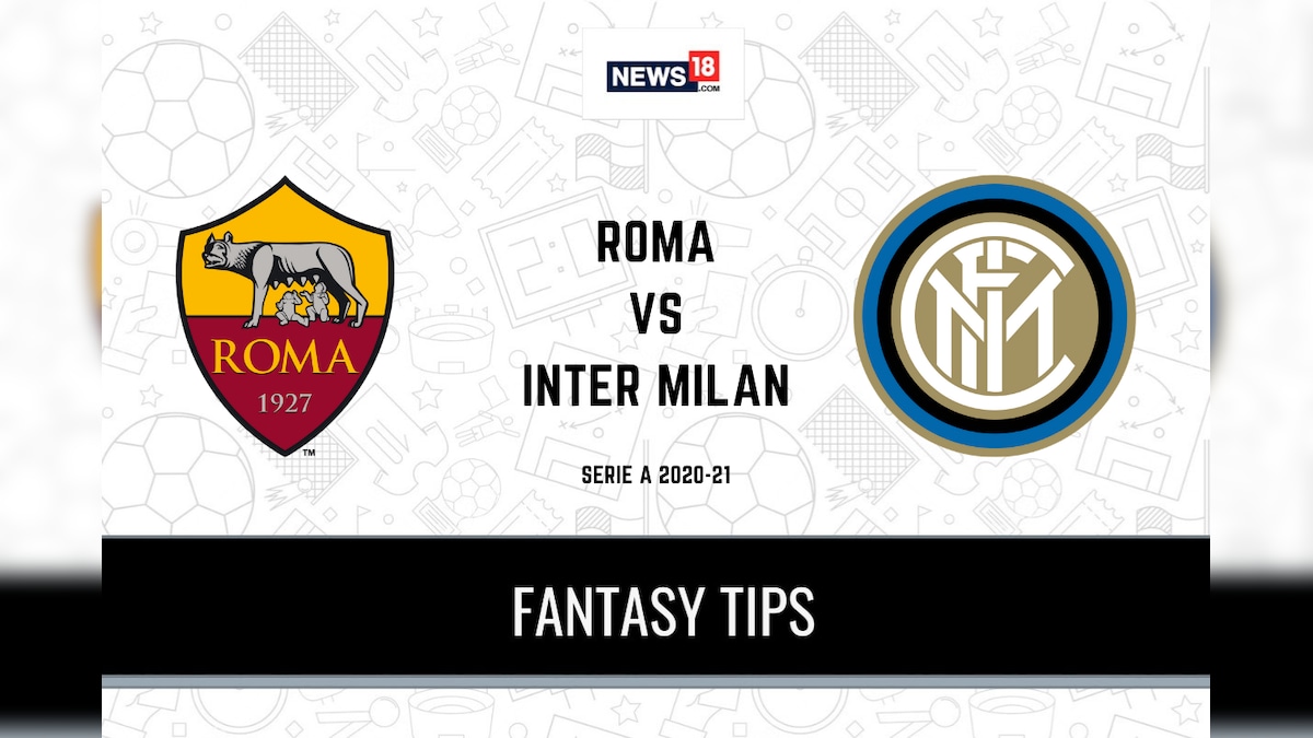 ROM vs INT Dream11 Team Serie A 2020-21 Roma vs Inter Milan Playing XI, Football Fantasy Tips