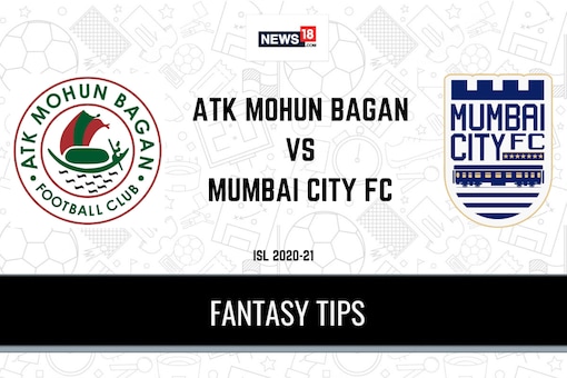 ATKMB vs MCFC Dream11 Predictions, ISL 2020-21 ATK Mohun Bagan FC vs Mumbai City FC Playing XI, Football Fantasy Tips