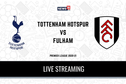 Premier League 2020-21 Tottenham Hotspur vs Fulham LIVE Streaming: When