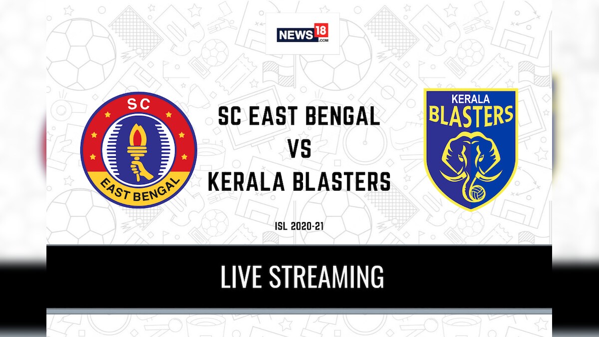 ISL 202021 SC East Bengal vs Kerala Blasters Live Streaming When and