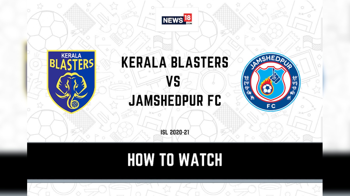 ISL 2020 21 How to Watch Kerala Blasters vs Jamshedpur FC Today s