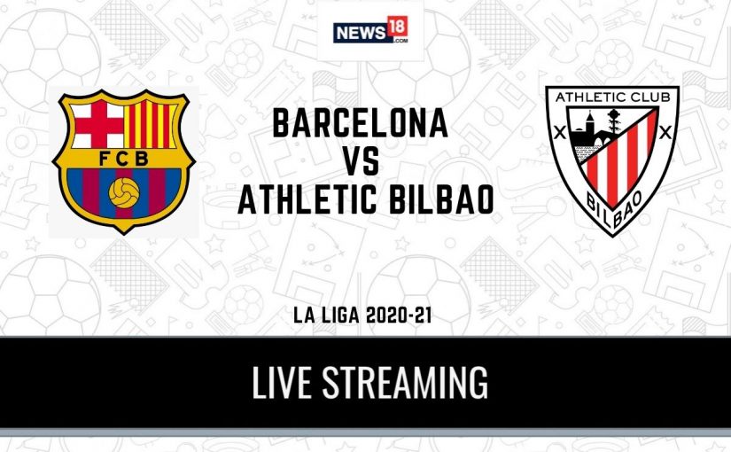 barca vs bilbao live