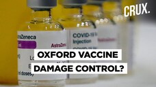 Oxford AstraZeneca Vaccine: The Five Big Problems | London Ground Report