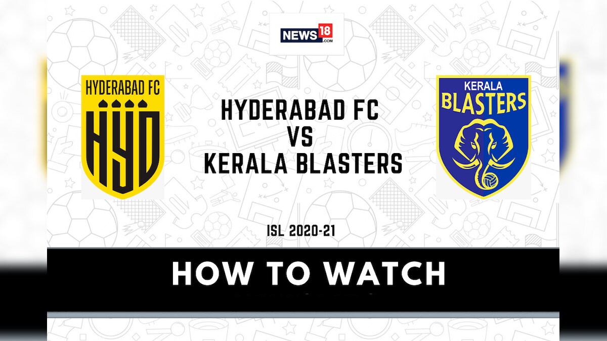 ISL 202021 Match 93, Hyderabad FC vs Kerala Blasters FC How to Watch
