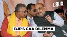 Is BJP Going Slow On CAA? Why Assam And Bengal elections Have Put The Party In A Tough Spot
