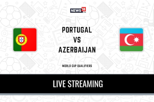 FIFA World Cup Qualifiers 2022: Portugal vs Azerbaijan