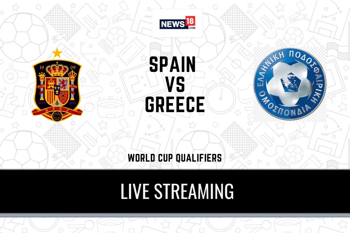 2022 FIFA World Cup Qualifiers Spain vs Greece LIVE Streaming When and Where to Watch Online, TV Telecast, Team News