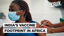 How Covid-19 Vaccine Diplomacy Has Boosted India-Africa Ties