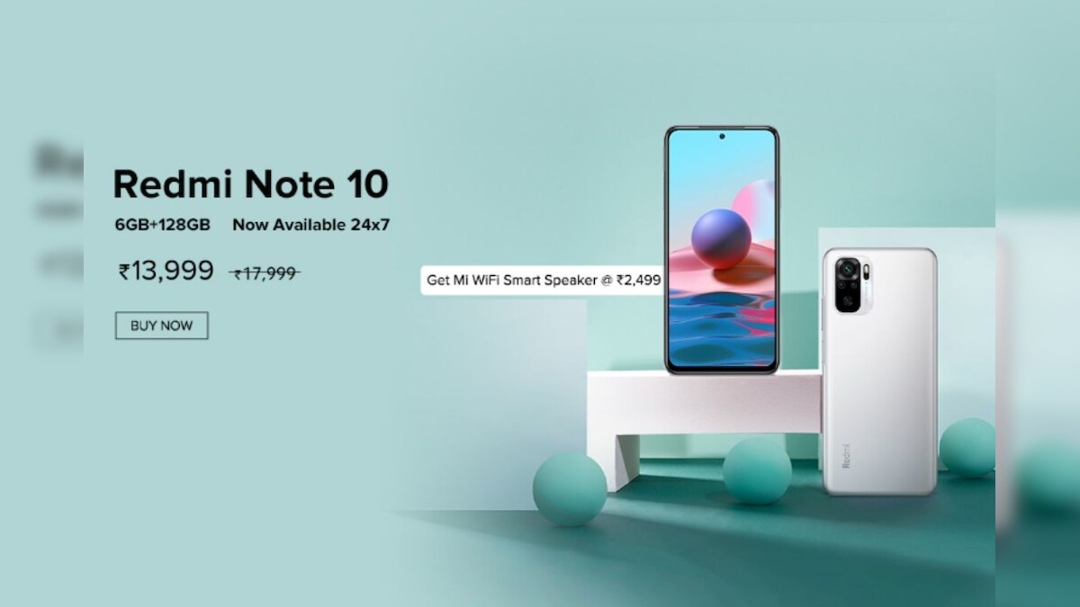 Redmi Note 10's 6GB RAM Option Goes on Open Sale in India: Price, Specifications and Best Deals