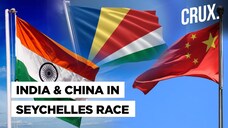 How For Complete Control Of Indian Ocean Both India & China Are Wooing Seychelles