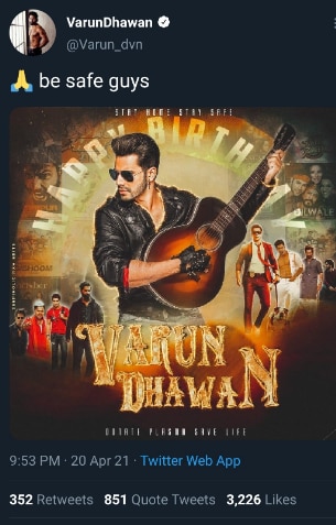 BigB, is That You? Varun Dhawan's 'Be Safe' Tweet amid Covid-19 Surge ...