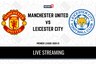 Premier League 2020-21 Manchester United vs Leicester City LIVE Streaming: When and Where to Watch Online, TV Telecast, Team News