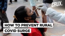 10% Covid Positivity Rate In 533 Districts In India: Is Rapid Antigen Testing