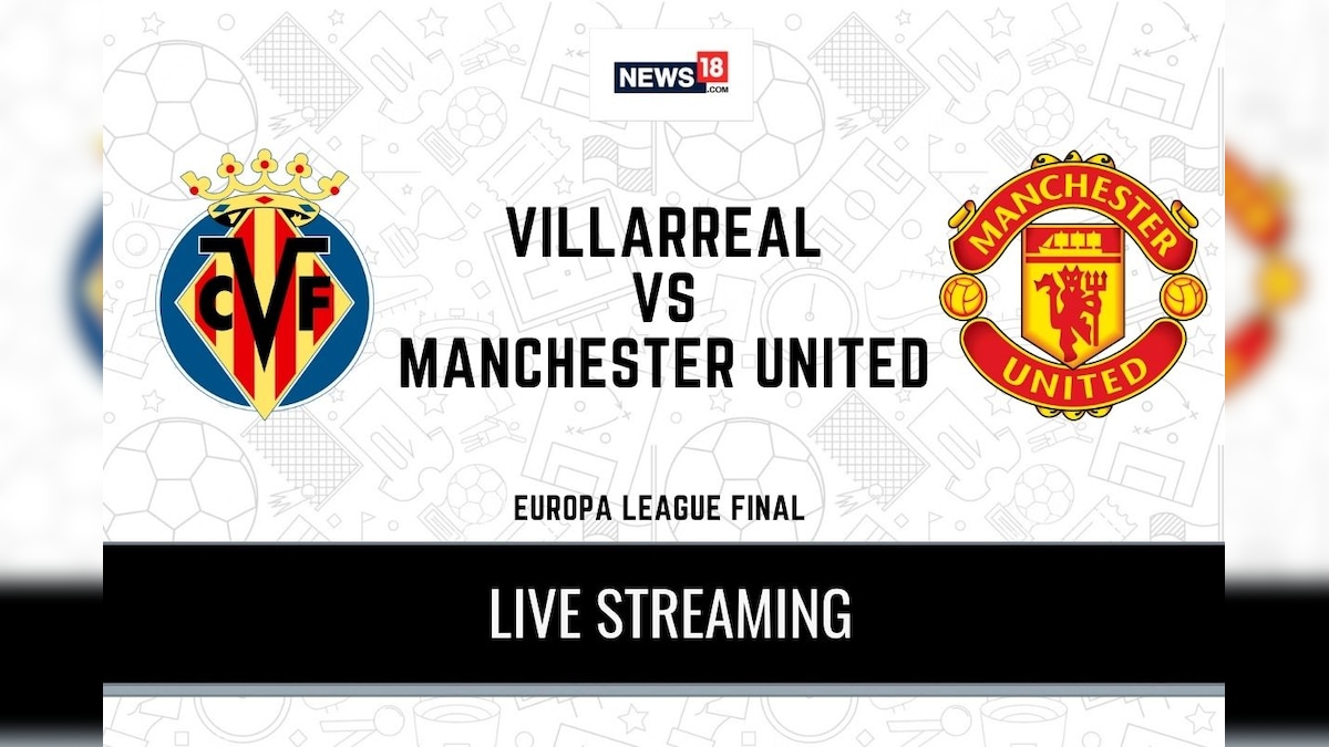 UEFA Europa League 2020-21 Villarreal vs Manchester United LIVE Streaming: When and Where to Watch Online, TV Telecast, Team News