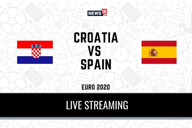 UEFA Euro 2020 Croatia vs Spain LIVE Streaming: When and Where to Watch