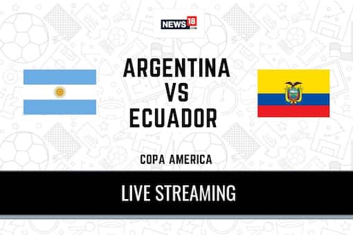 Copa America: Argentina vs Ecuador