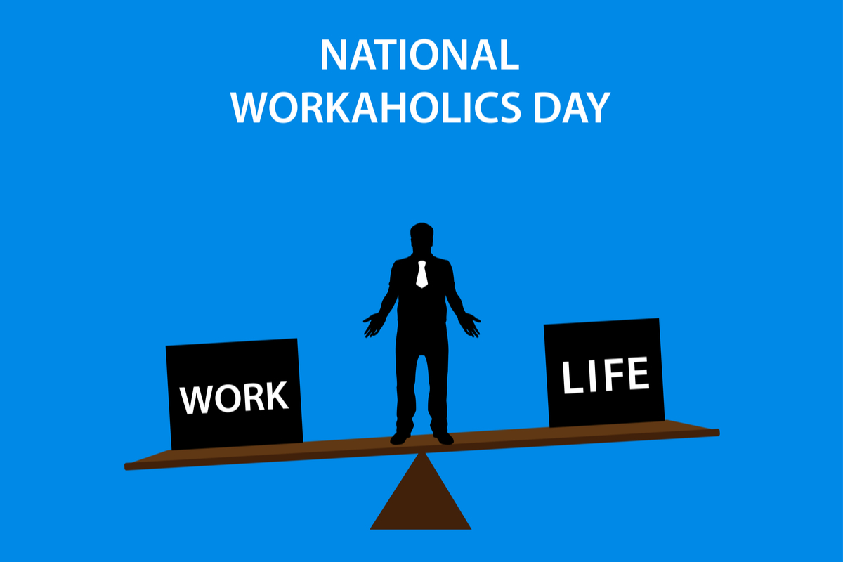 Are You Addicted to Work? Signs You Are a Workaholic and Should