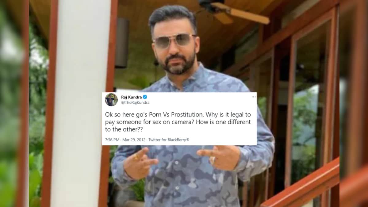 Sexi Raj - Raj Kundra's Old Tweet Questioning 'Legality' of Porn Goes Viral After  Arrest - News18