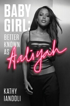 Review: 'Baby Girl About Aaliyah Is A Singer's Tragic Tale