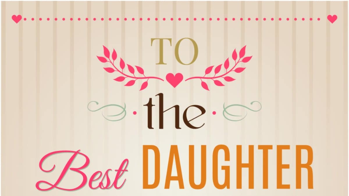 Happy Daughters' Day 2021: Images, Wishes, Quotes, Messages and WhatsApp Greetings to Share with Your Daughter