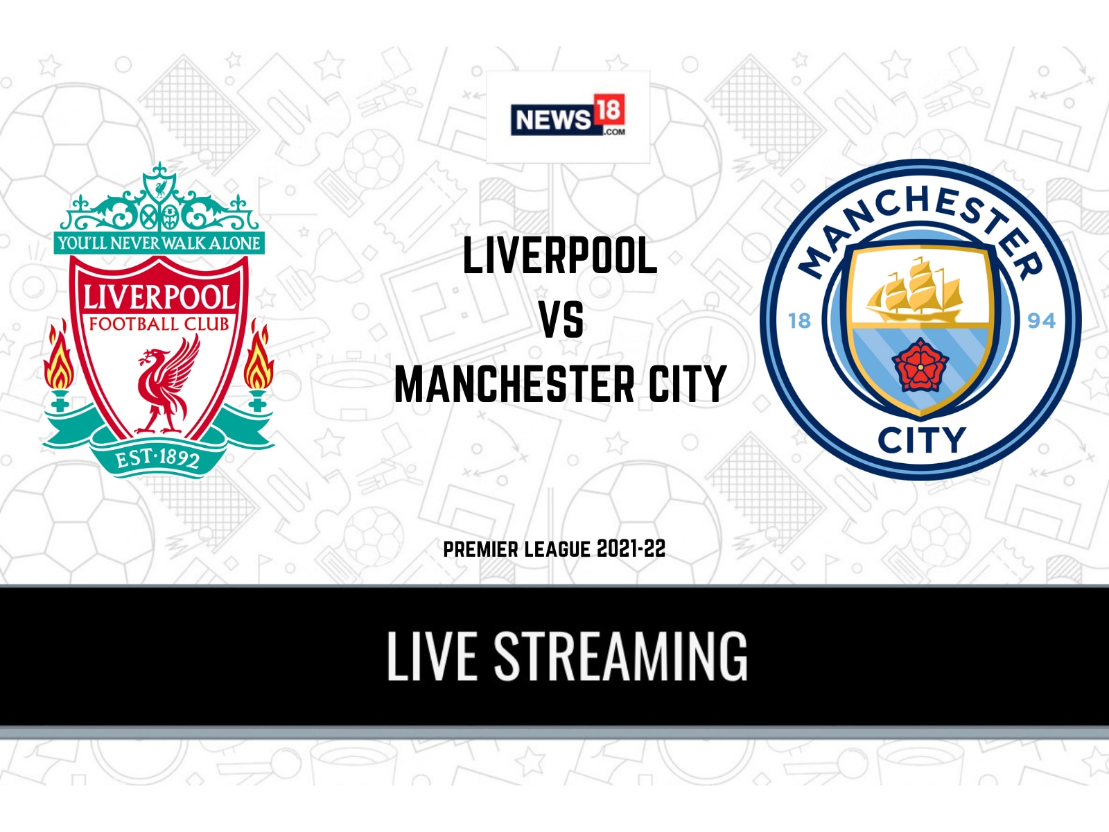 Premier League 2021-22 Liverpool vs Manchester City LIVE Streaming When and Where to Watch Online, TV Telecast, Team News
