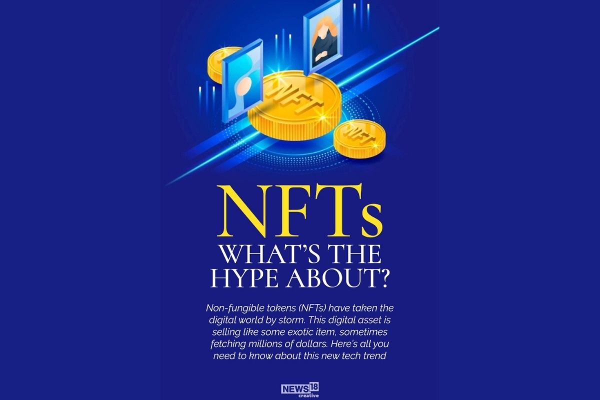 NFTs Explained All You Need To Know About This Hyped Digital Asset, In