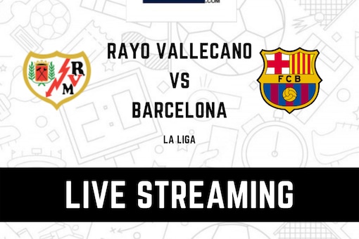 moord lichten cascade La Liga 2021-22 Rayo Vallecano vs Barcelona Live Streaming: When and Where  to Watch Online, TV Telecast, Team News