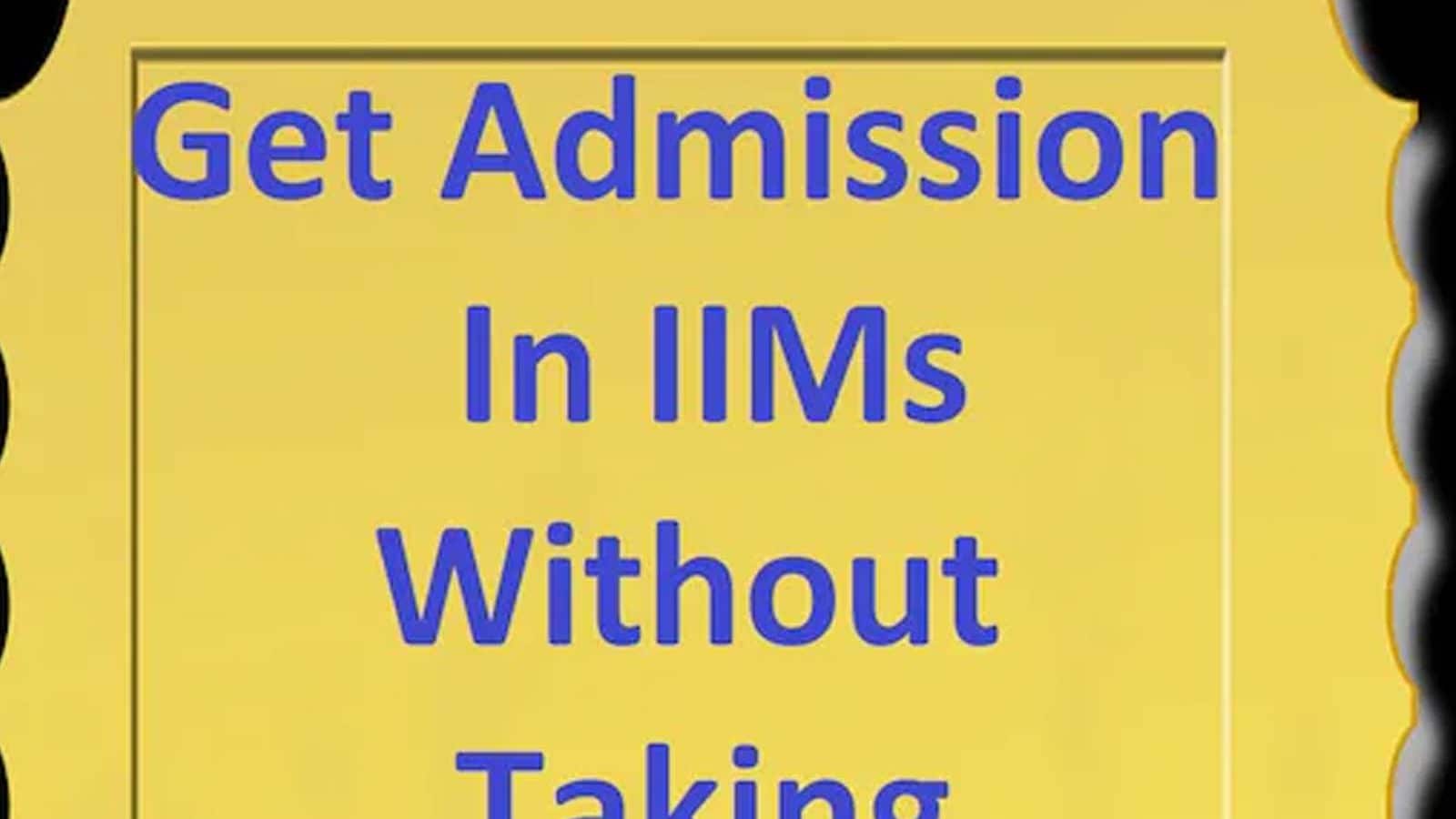CAT Exam Not the Only Way to IIM. Here Are Other Options for You