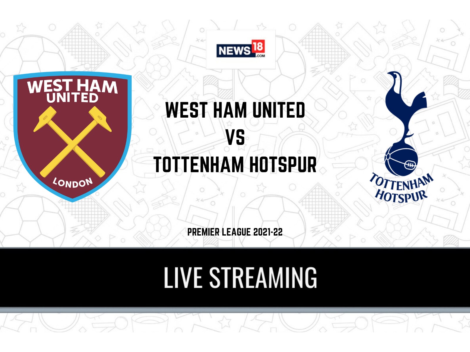 Sportschool natuurlijk Jood Premier League West Ham United vs Tottenham Hotspur LIVE Streaming: When  and Where to Watch Online, TV Telecast, Team News