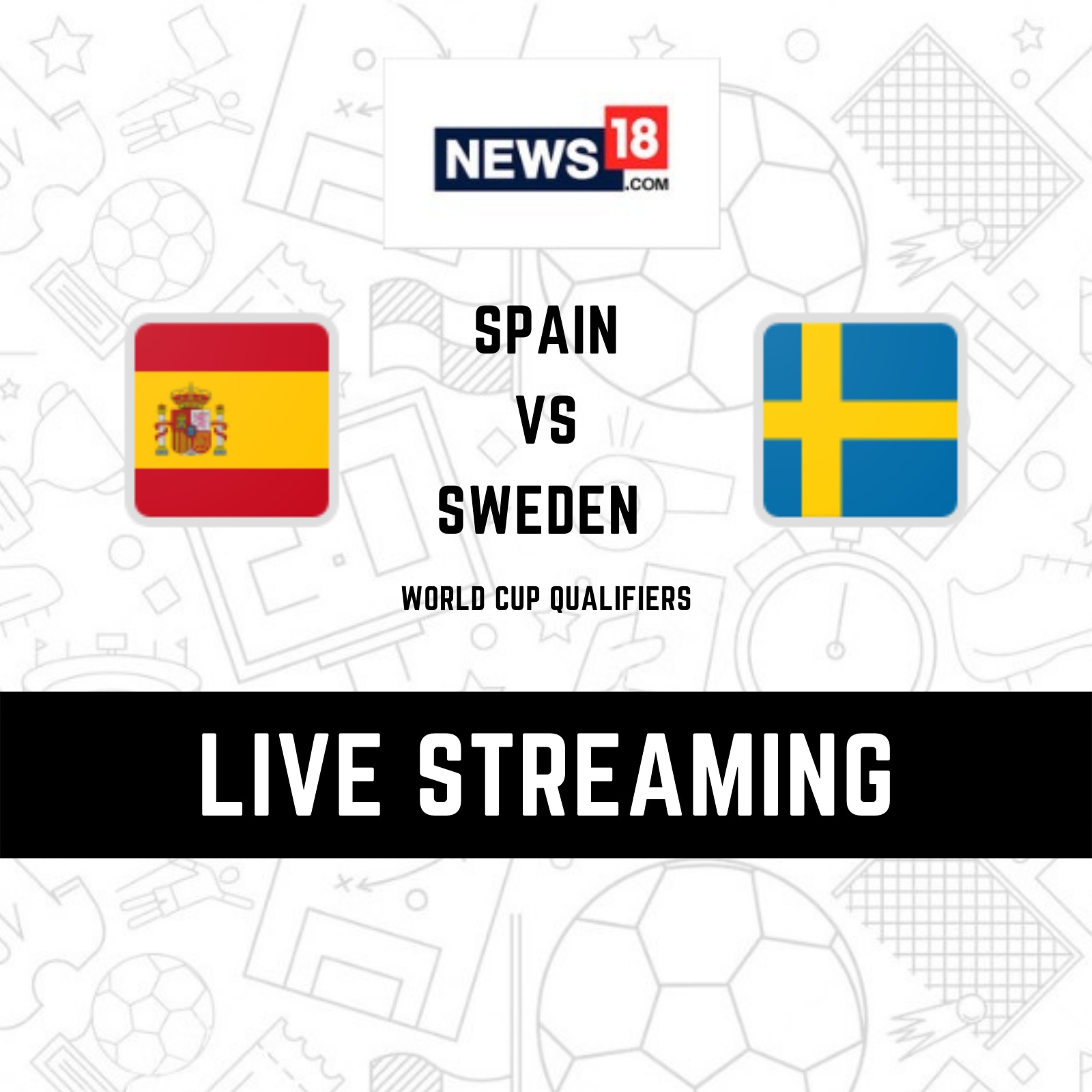 2022 FIFA World Cup Qualifiers Spain vs Sweden LIVE Streaming When and Where to Watch Online, TV Telecast, Team News