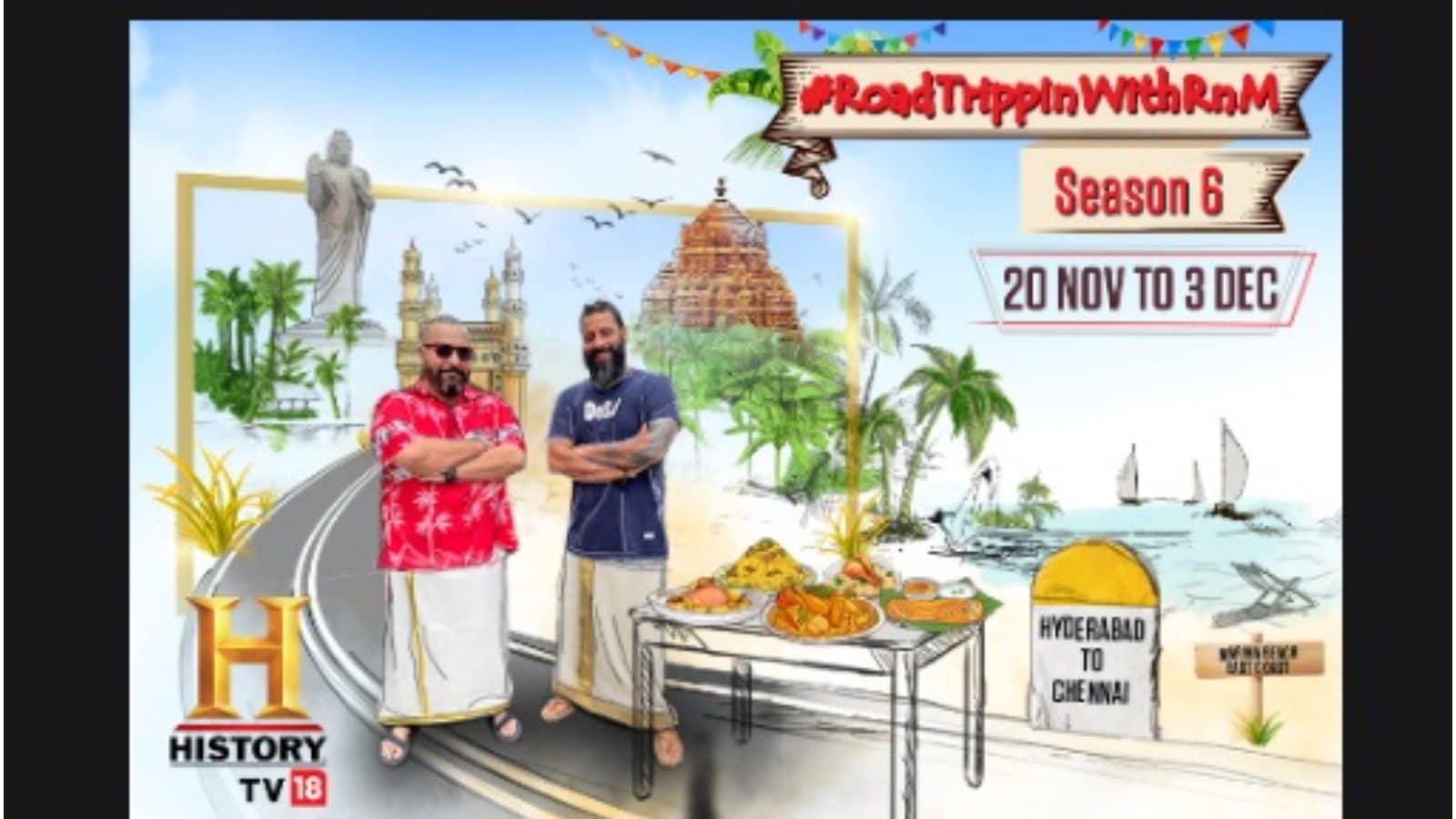HistoryTV18 Raring to go with Sixth Season of Muchloved digitalfirst Series RoadTrippinWithRnM