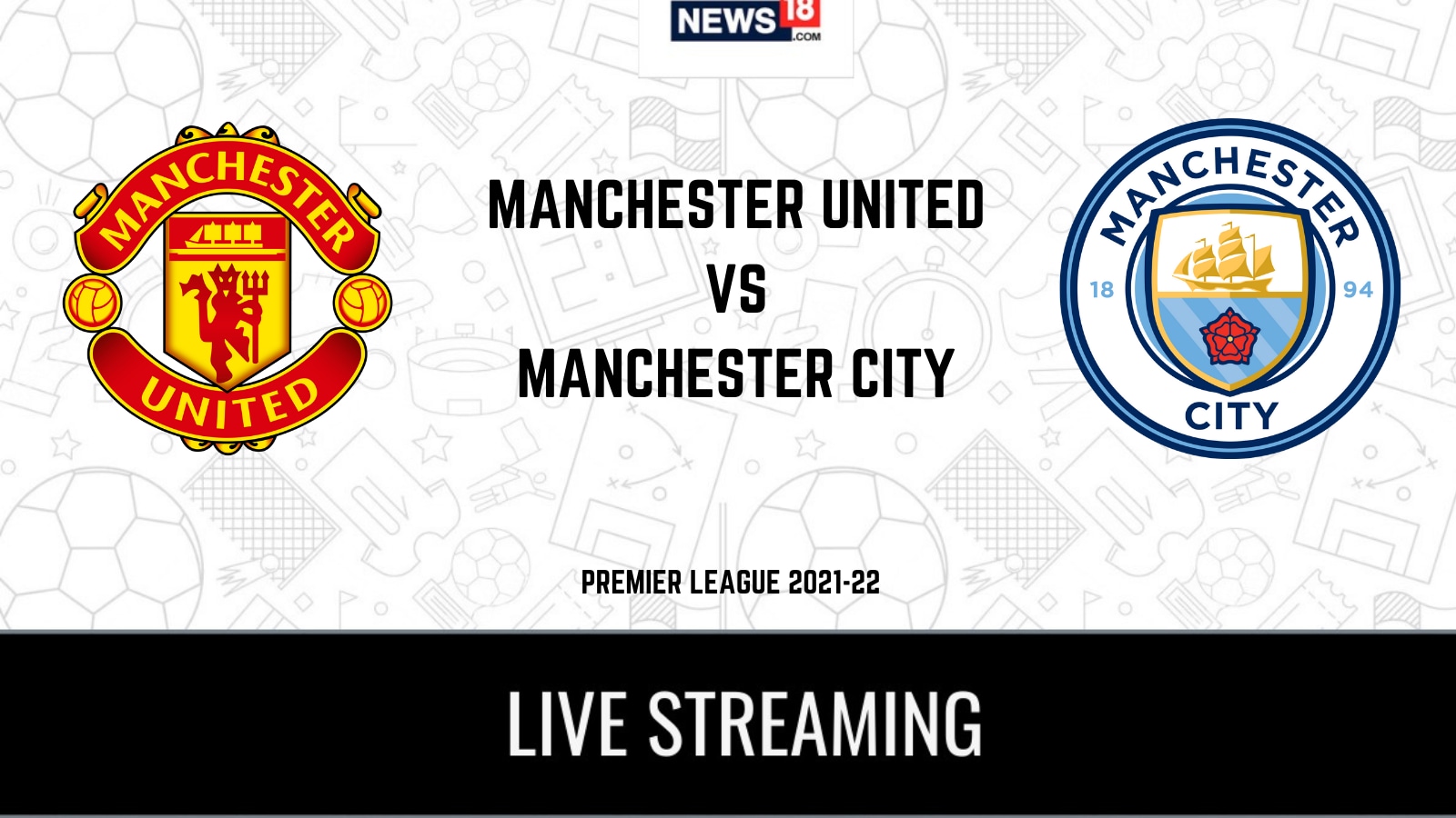 Premier League 2021-22 Manchester United Vs Manchester City LIVE ...