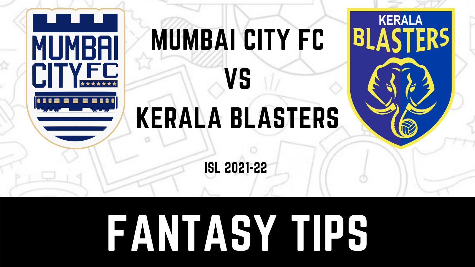 MCFC Vs KBFC Dream11 Team Prediction And Tips For Today s ISL 2021 22 mcfc-vs-kbfc-dream11-team-prediction-and-tips-for-today-s-isl-2021-22