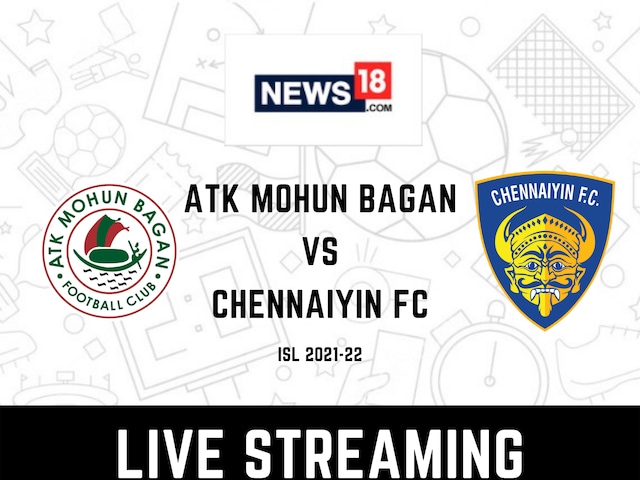 ISL 2021-22: ATK Mohun Bagan vs Chennaiyin FC