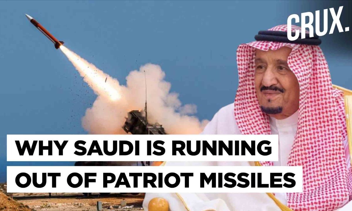 Saudi Arabia Running Short Of Patriot Missiles | Will US Step In To Help Riyadh Fight Houthi Attacks?