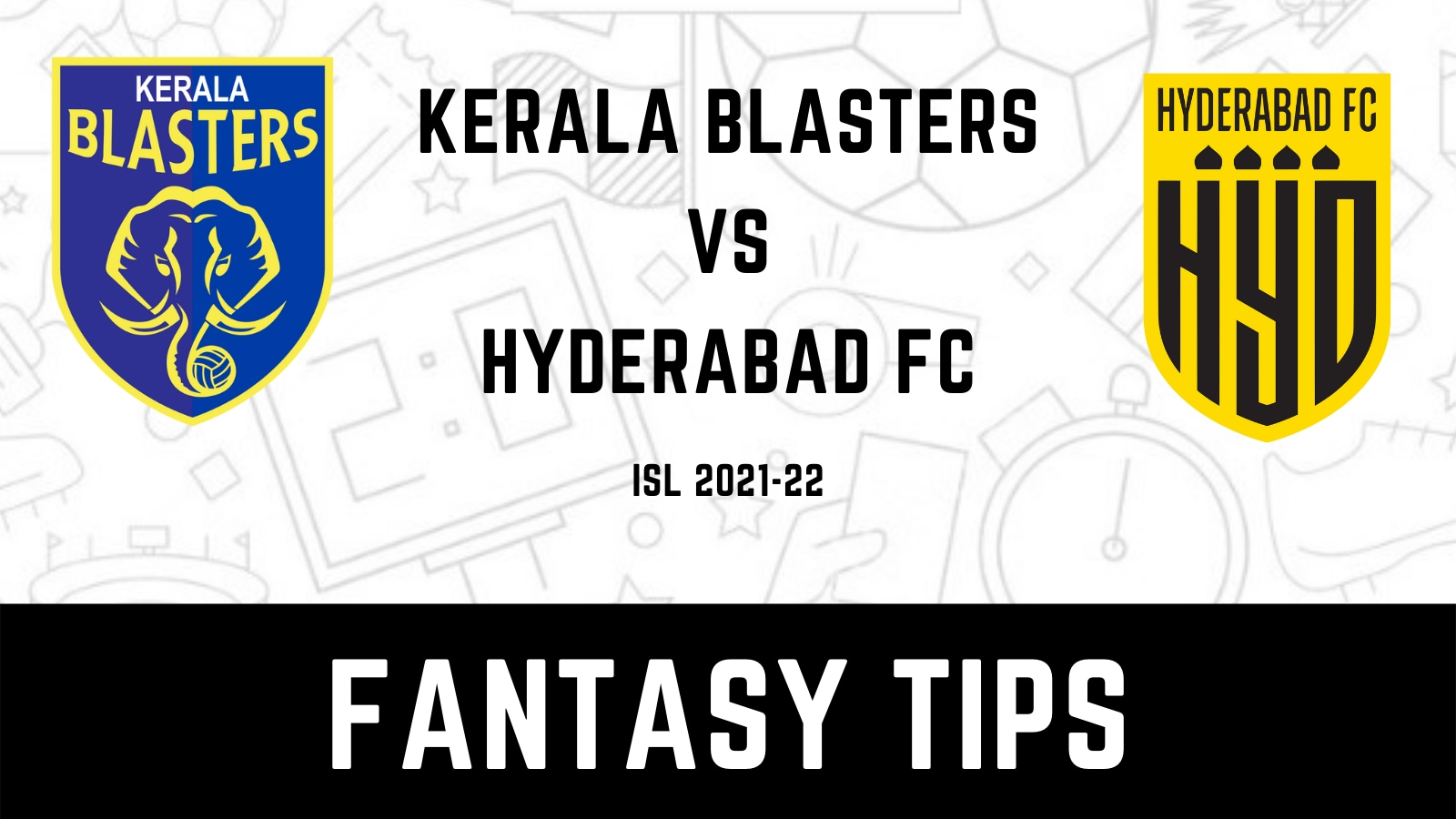KBFC vs HFC Dream11 Team Prediction and Tips for today’s ISL 2021-22 match: Check Captain, Vice-Captain and probable playing XIs for today's ISL 2021-22 match Kerala Blasters FC vs Hyderabad FC Januar