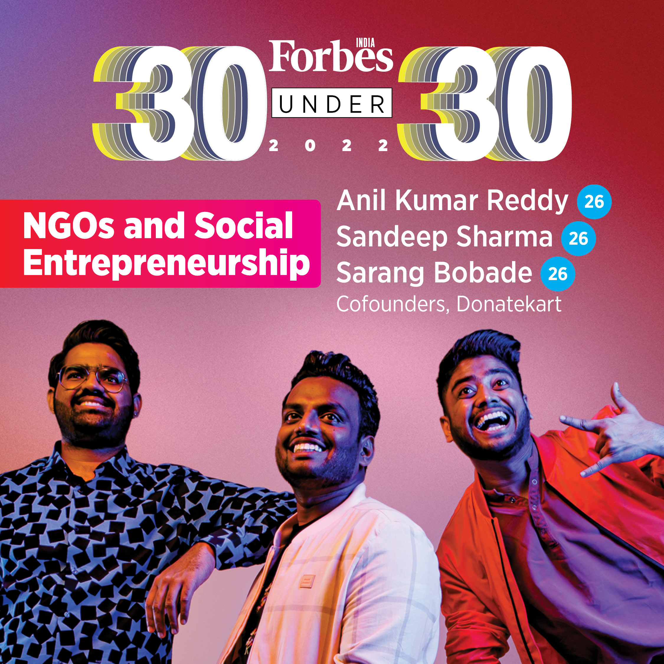 Forbes 30 Under 30, 2022: Meet Indians Who the Game This Year