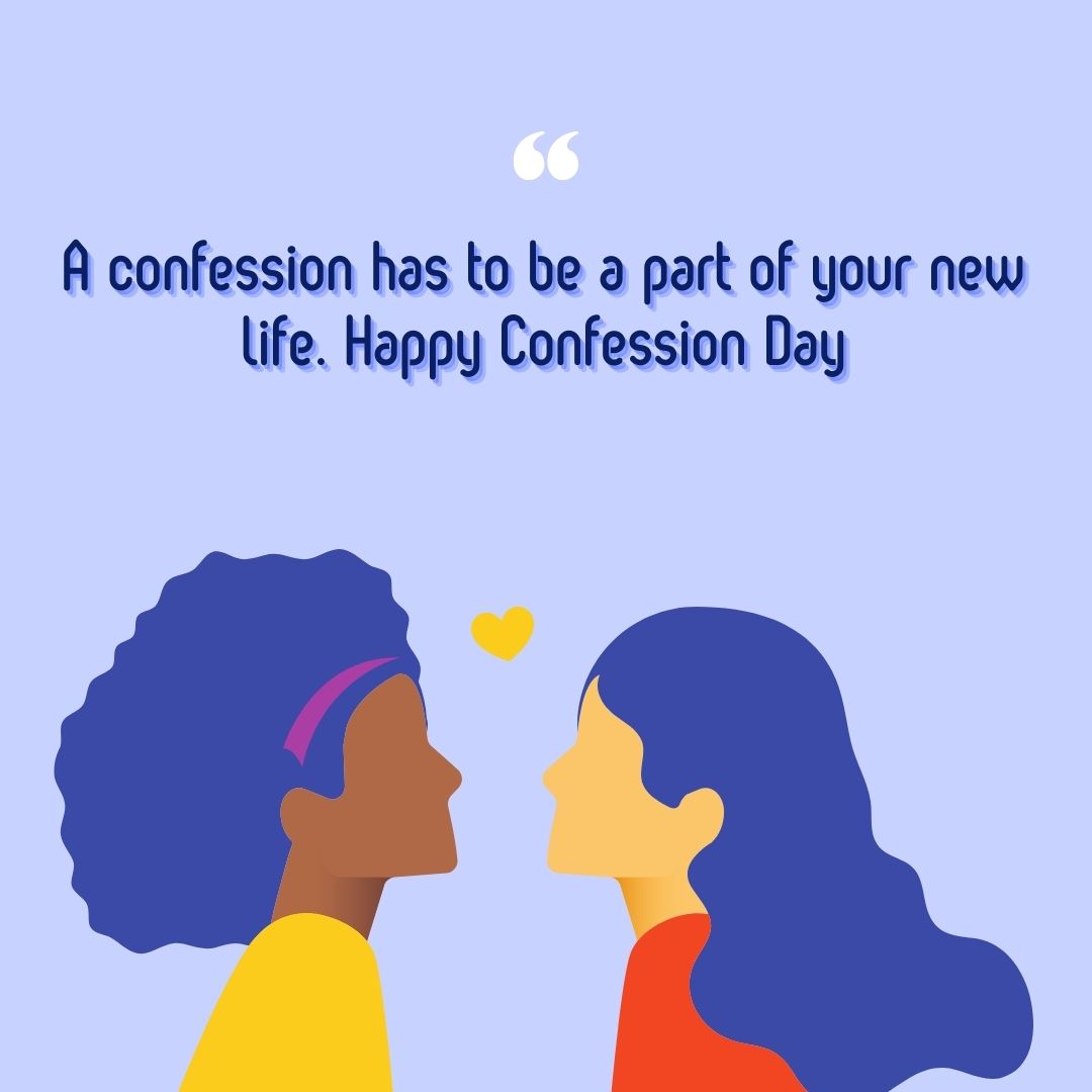 Confession Day 2022 Wishes, Images, Quotes, Messages and WhatsApp Confession Day 2022 Wishes, Images, Quotes, Messages and WhatsApp