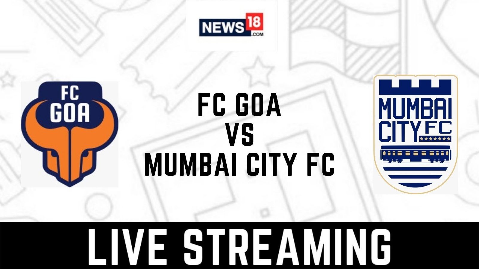 Isl Fc Goa Vs Mumbai City Fc Live Streaming When And Where To