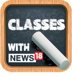 News18 के साथ क्लासेस