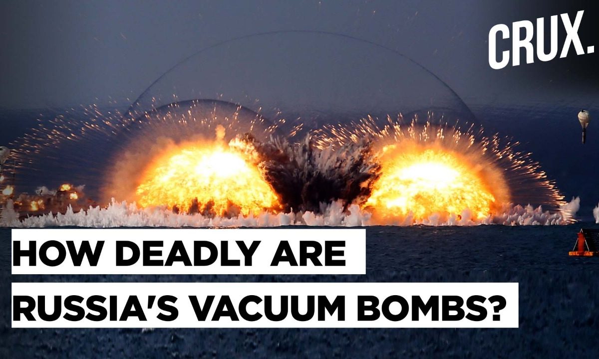 Ukraine-Russia War: Kyiv Claims Putin Using Vacuum Bombs L Why The ...