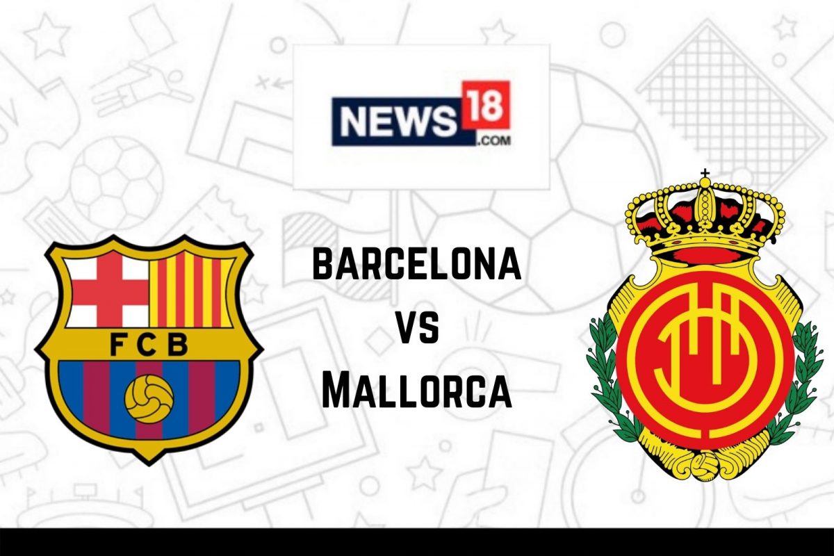 Barcelona Vs Mallorca Live Streaming: When And Where To Watch La Liga ...