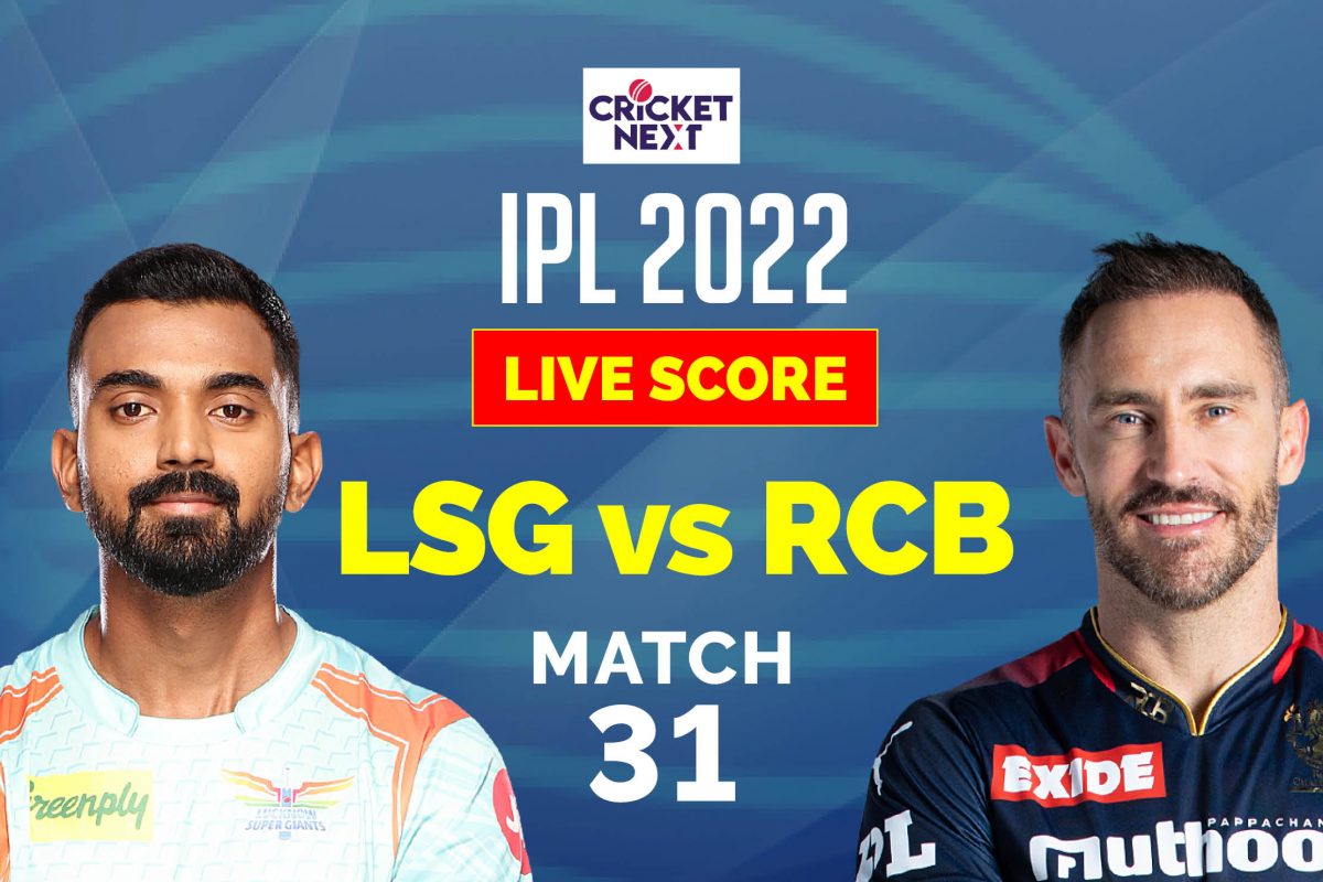LSG vs RCB Highlights, IPL 2022 Updates Faf du Plessis, Josh Hazlewood Guide Royal Challengers to 18-run Win